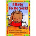 I Hate To Be Sick - Paperback