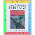 How Artists See Feelings