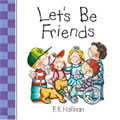 Let's Be Friends - Board Book