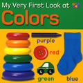 My Very First Look at Colors (Board Book)