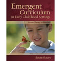 Emergent Curriculum in Early Childhood Settings