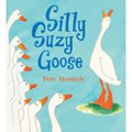 Silly Suzy Goose - Board Book