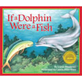 If a Dolphin Were a Fish - Paperback