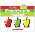 The Scholastic Differentiated Instruction Plan Book