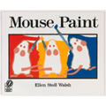Mouse Paint (Paperback)