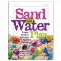 Sand and Water Play Book: Simple, Creative Activities for Young Children