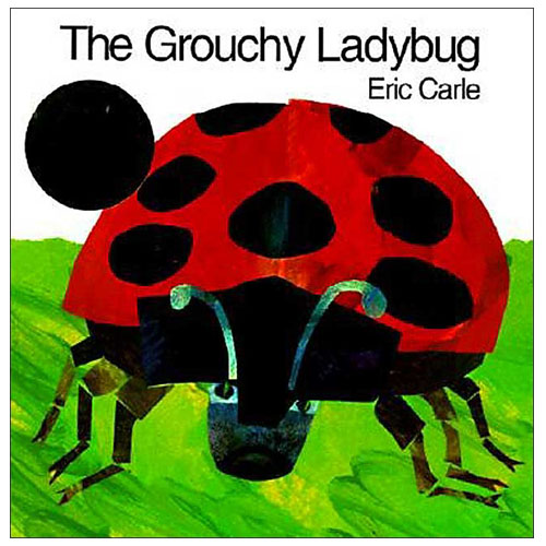 The Grouchy Ladybug - Paperback Book