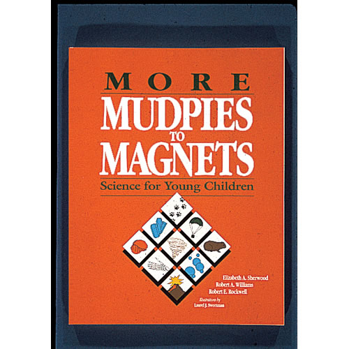 More Mudpies to Magnets