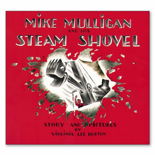 Mike Mulligan and His Steam Shovel - Paperback