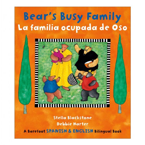 Bear's Busy Family/La familia ocupada de Oso - Bilingual Paperback