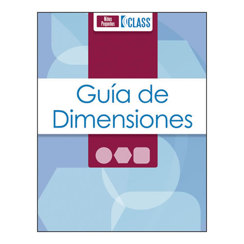 CLASS Dimensions Guide Toddler CLASS Dimensions Guide Toddler