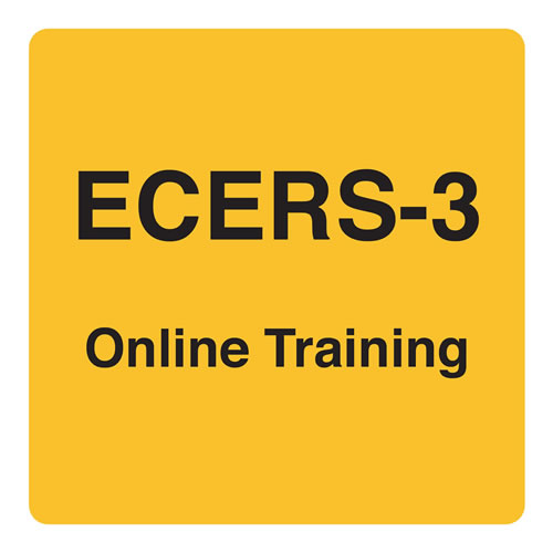 ECERS-3™ 101 Online Training