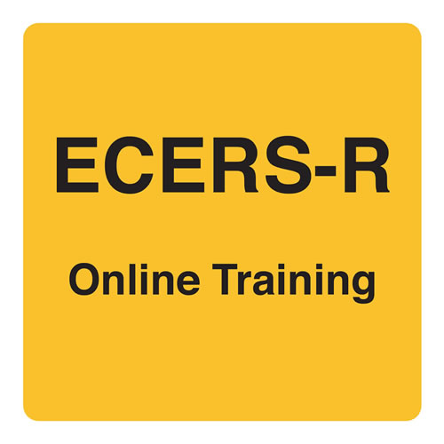 ECERS-R™ 101 Online Training