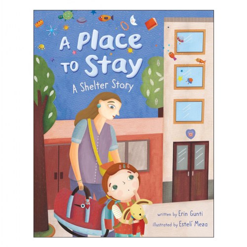 A Place to Stay: A Shelter Story - Paperback
