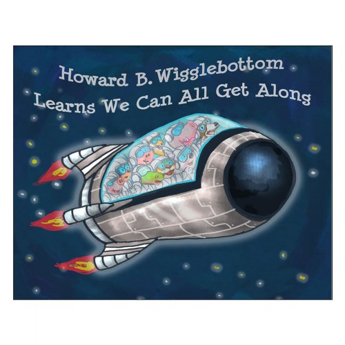 Howard B. Wigglebottom Learns We Can All Get Along - Hardcover