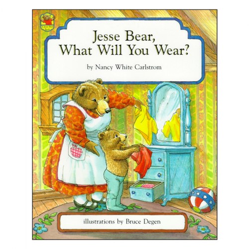 Jesse Bear, What Will You Wear? - Hardcover