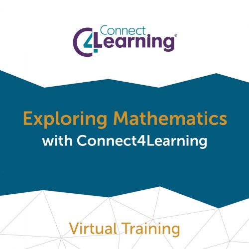 Exploring Mathematics with Connect4Learning - October 19, 2022 4:00 p.m.-6:00 p.m. ET