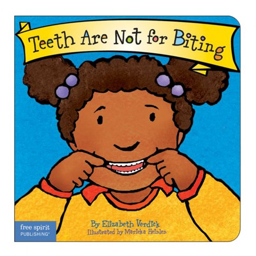 Teeth Are Not For Biting Book for Young Children - Board Book