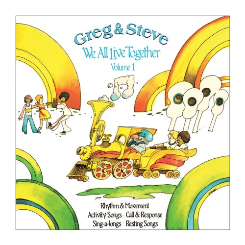Greg & Steve: We All Live Together CD Volume 1