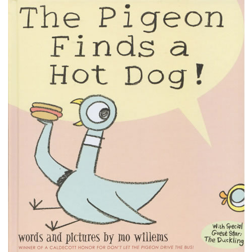 The Pigeon Finds a Hot Dog - Hardback