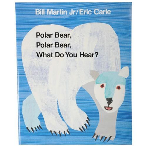 Polar Bear Polar Bear What Do You Hear Big Book