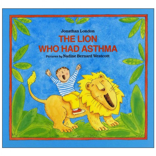The Lion Who Had Asthma - Paperback