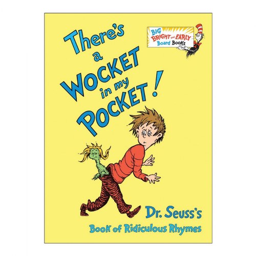 There's a Wocket in my Pocket - Board Book