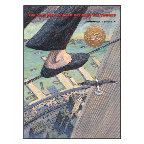 The Man Who Walked Between the Towers - Paperback