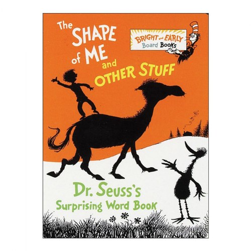 The Shape of Me and Other Stuff - Board Book