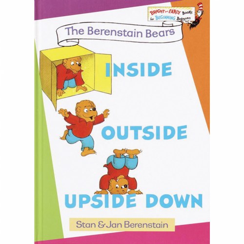 The Berenstain Bears: Inside Outside Upside Down - Hardback