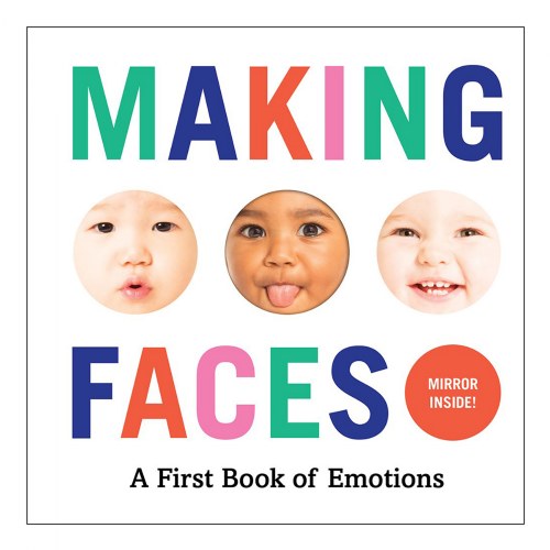 Making Faces: A First Book of Emotions - Board Book