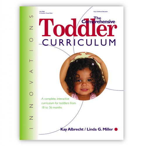 Innovations: The Comprehensive Toddler Curriculum