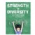Main Image of Strength in Diversity: A Positive Approach to Teaching Dual-Language Learners in Early Childhood