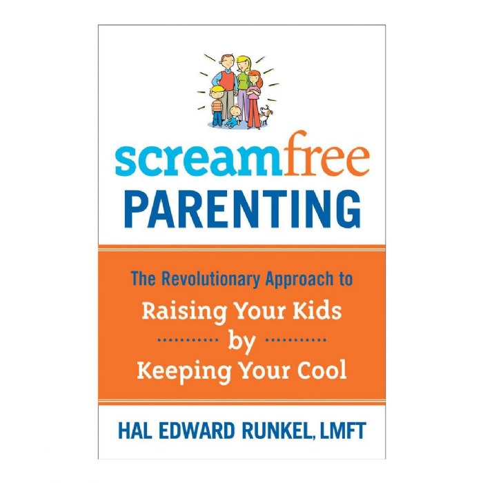 Primary Image of ScreamFree Parenting: The Revolutionary Approach to Raising Your Kids by Keeping Your Cool
