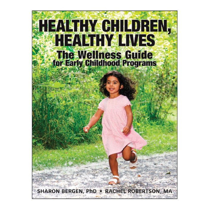 Primary Image of Healthy Children, Healthy Lives: The Wellness Guide for Early Childhood Programs