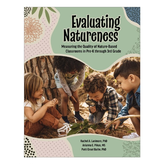 Primary Image of Evaluating Natureness: Measuring the Quality of Nature-Based Classrooms in Pre-K through 3rd Grade - Paperback
