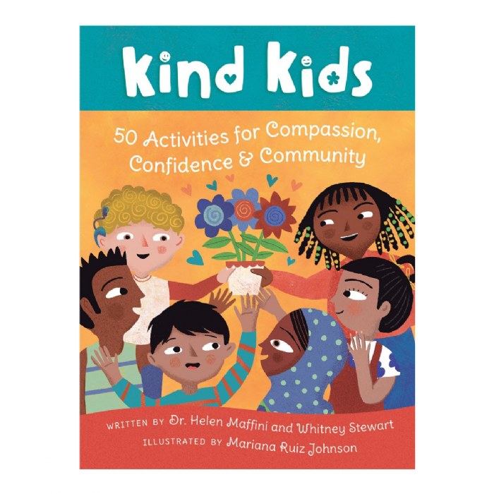 Primary Image of Kind Kids: 50 Activities for Compassion, Confidence, & Community