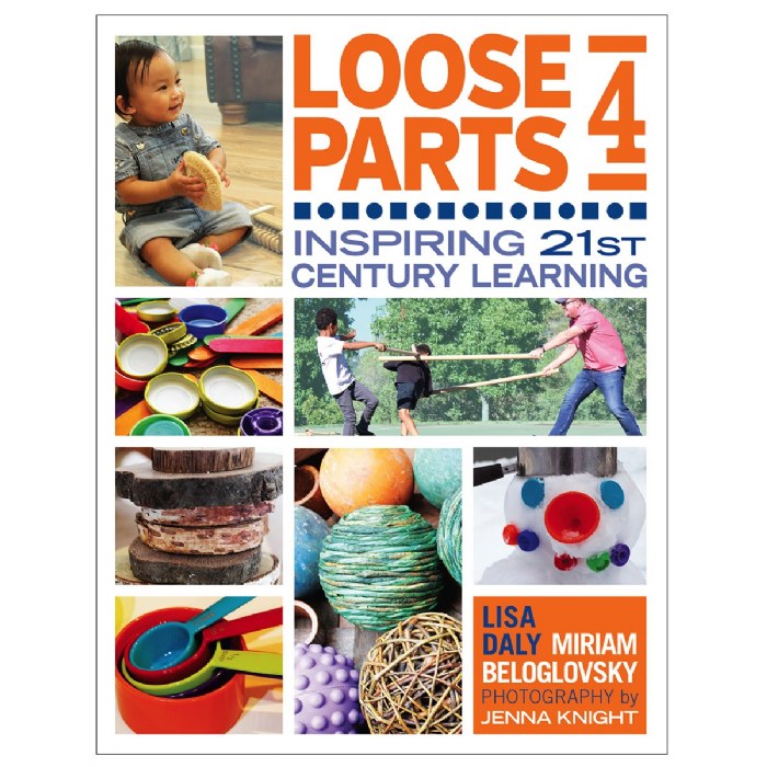 Primary Image of Loose Parts 4: Inspiring 21st Century Learning - Paperback