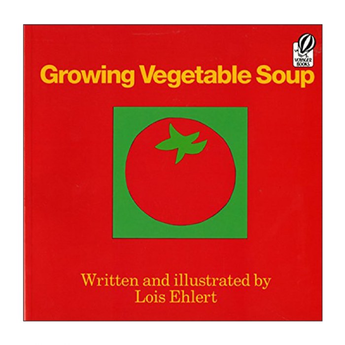 Primary Image of Growing Vegetable Soup - Hardcover
