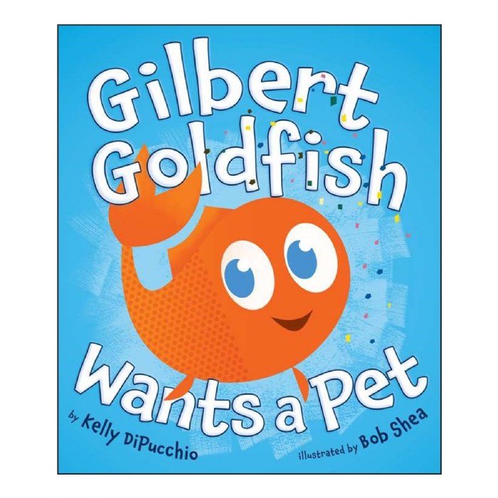 Primary Image of Gilbert Goldfish Wants a Pet - Paperback