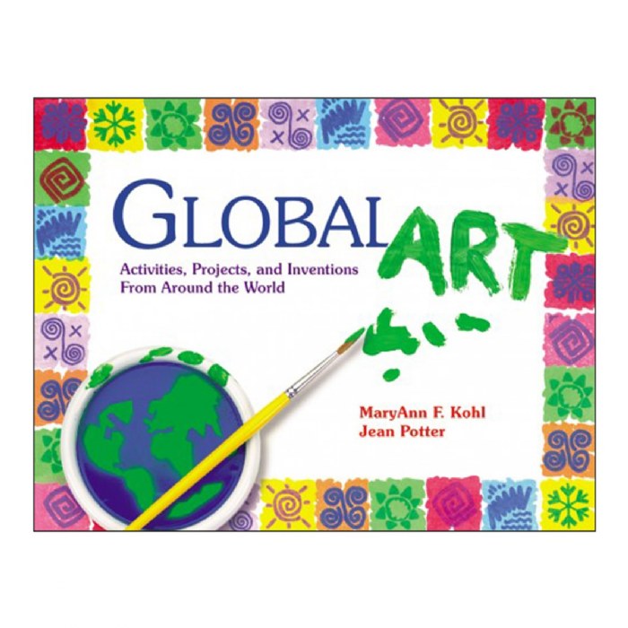 Primary Image of Global Art: Activities Projects and Inventions from Around the World - Paperback