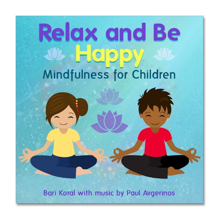 Primary Image of Relax and Be Happy: Mindfulness for Children CDs - Set of 2