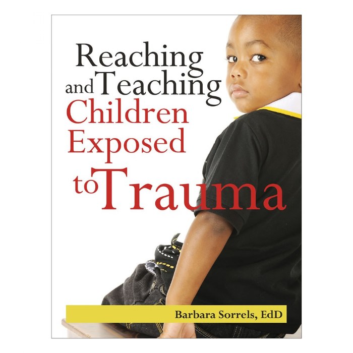 Primary Image of Reaching and Teaching Children Exposed to Trauma - Paperback