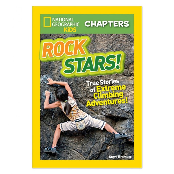Primary Image of National Geographic Kids Chapters: Rock Stars! True Stories of Extreme Climbing Adventures