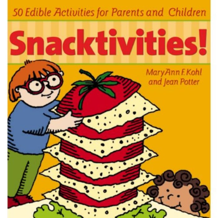 Primary Image of Snacktivities! 50 Edible Activities for Parents and Children