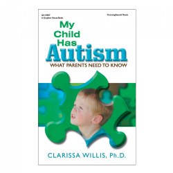 Image of My Child Has Autism: What Parents Neet to Know