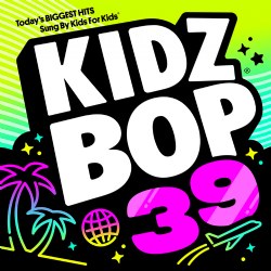 Kidz Bop 39 CD