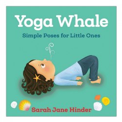 Image of Yoga Whale: Simple Poses for Little Ones