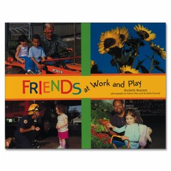 Friends At Work and Play Paperback Book and Poster Set
