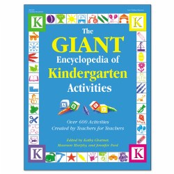 The GIANT Encyclopedia of Kindergarten Activities